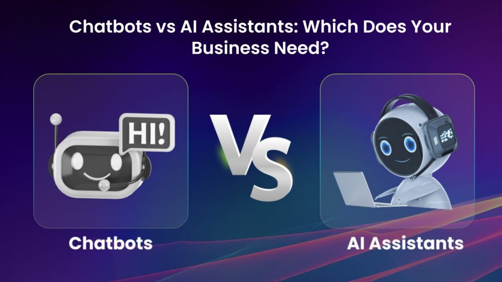 AI chatbot vs AI assistant comparison